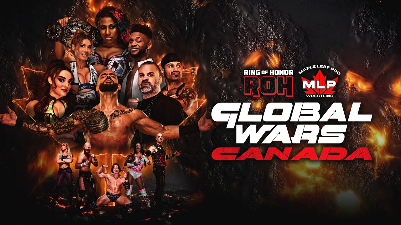 ROH x MLP: Global Wars Canada - 4/3/2026