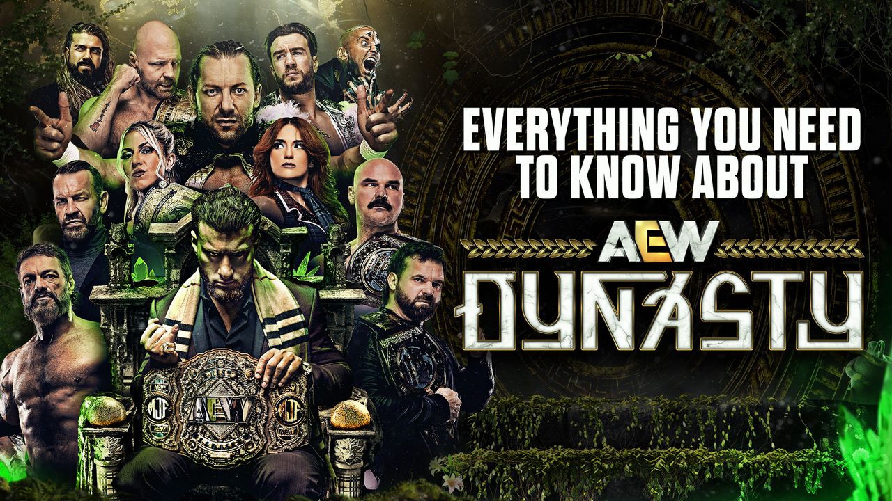 Everything You Need to Know About AEW Dynasty