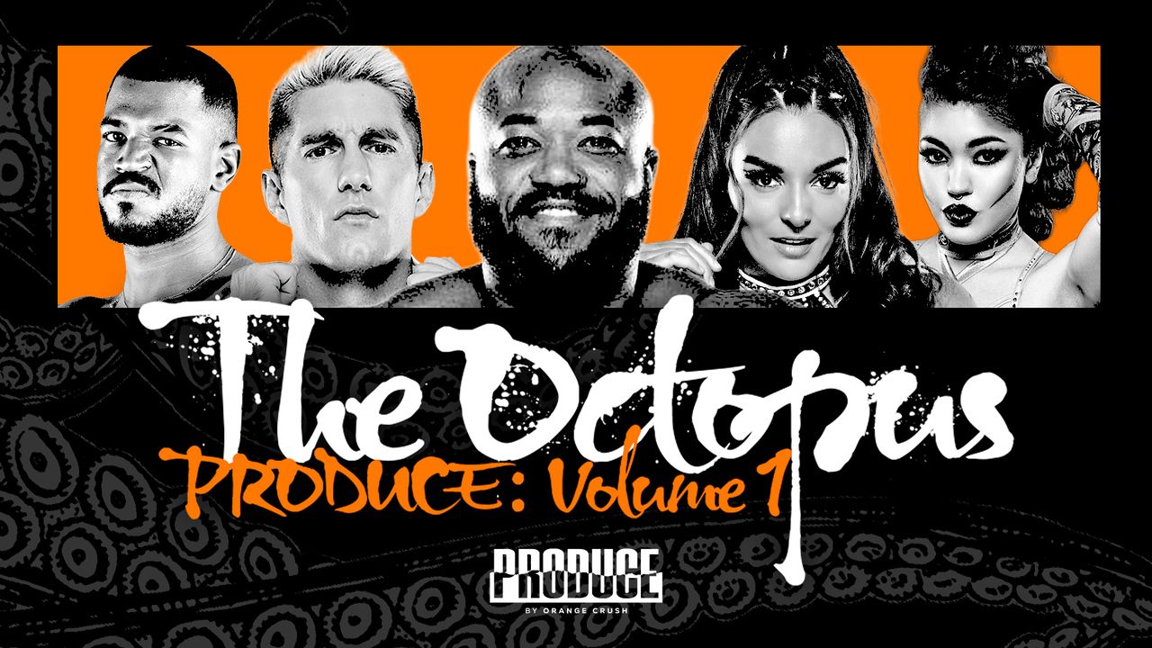 PRODUCE: Volume 1 - The Octopus