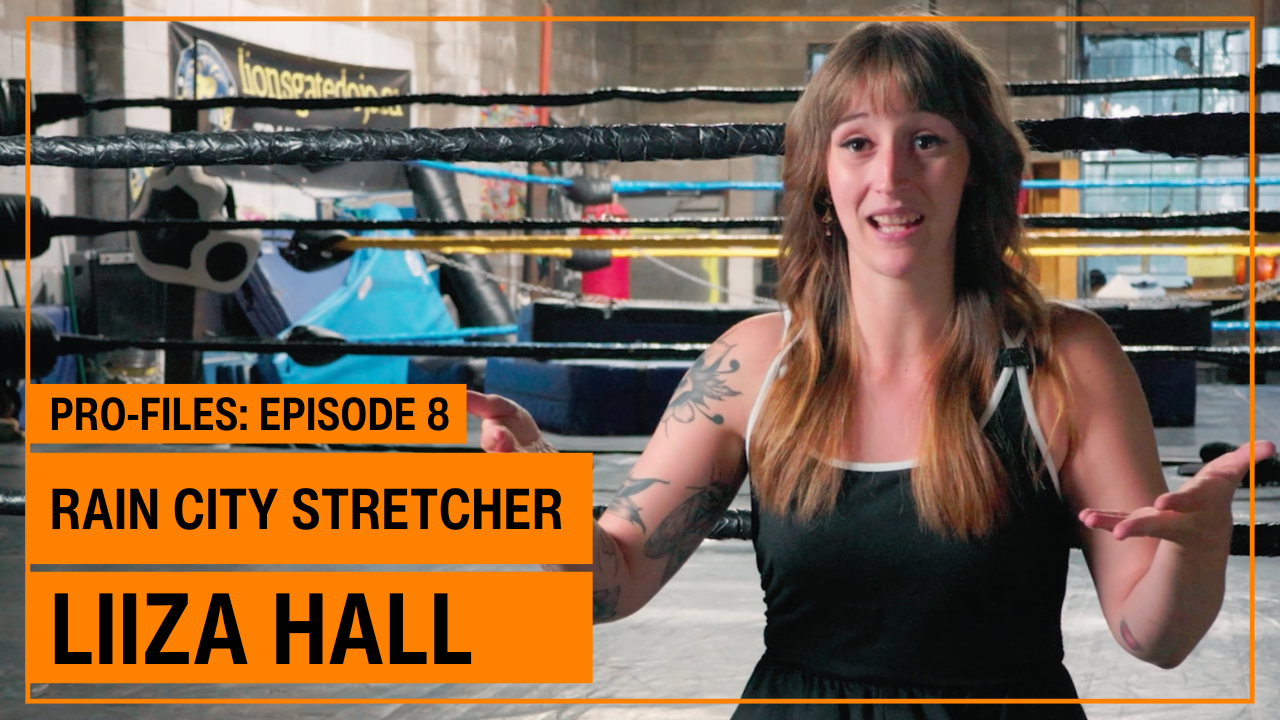 PRODUCE Pro-Files: Ep 8: "Rain City Stretcher" Liiza Hall