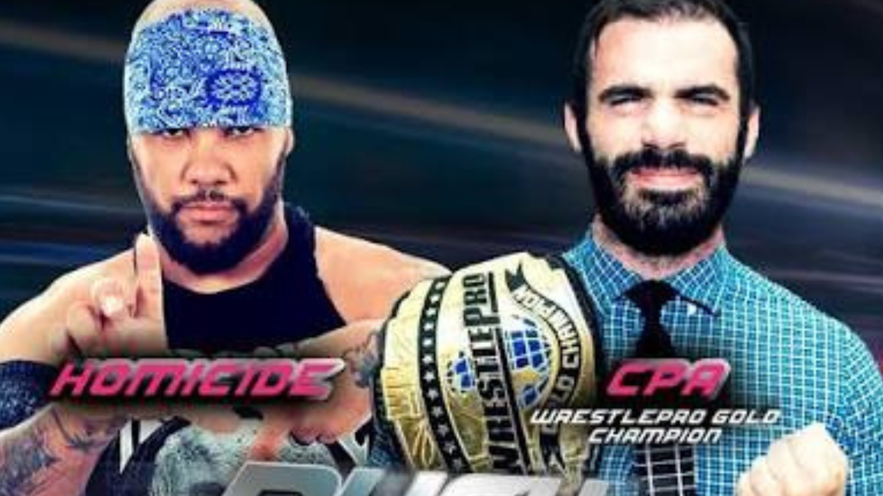 WrestlePro: CPA vs. Homicide (3.1.25)