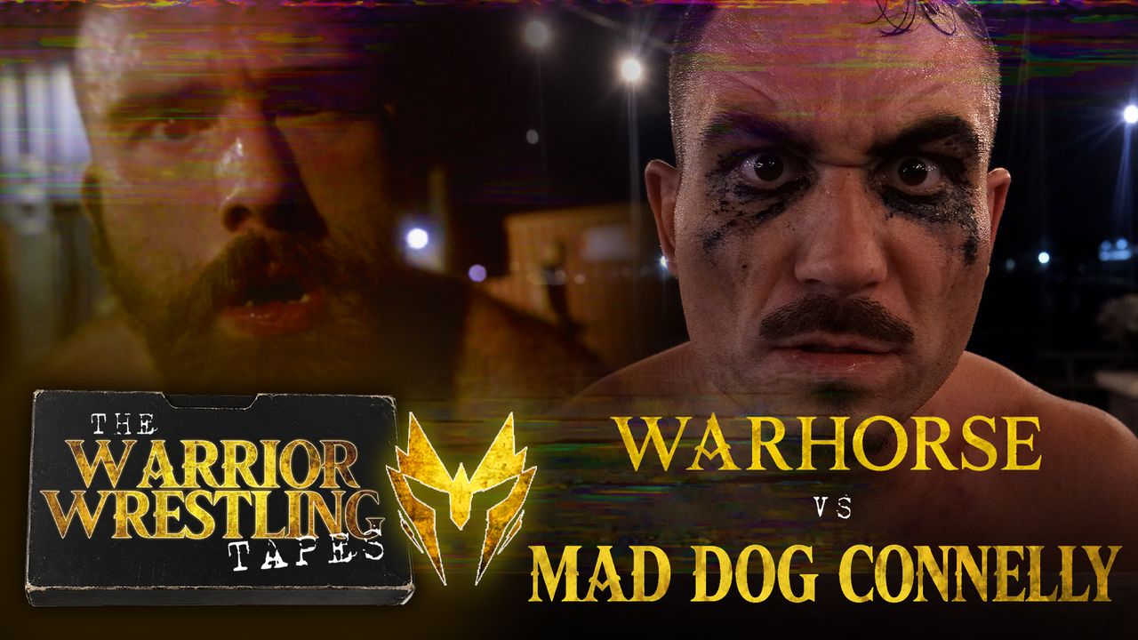 Warrior Wrestling: Warhorse vs. Mad Dog Connelly (07.19.26)