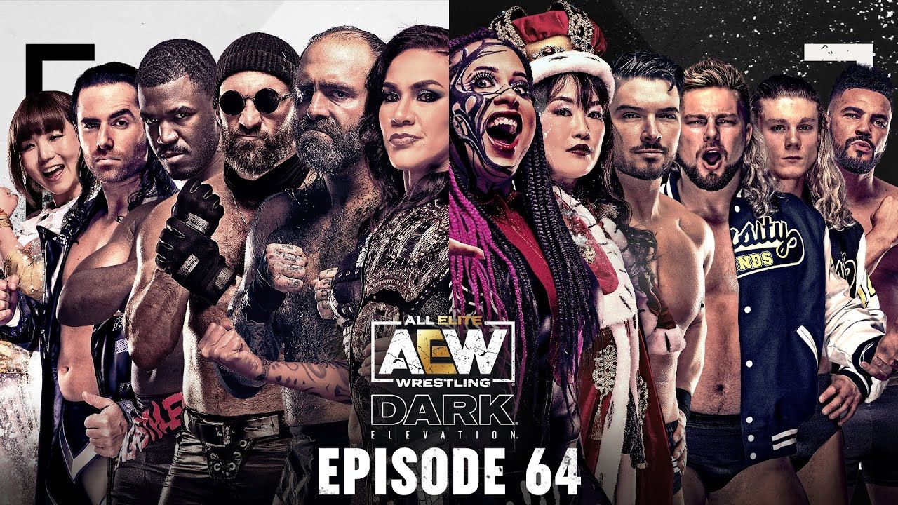 AEW Dark Elevation - Ep #64 -5/23/22- Butcher/Blade v Blonds
