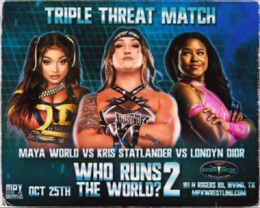 MPX: WRtW2- Kris Statlander vs Maya World vs Londyn Dior
