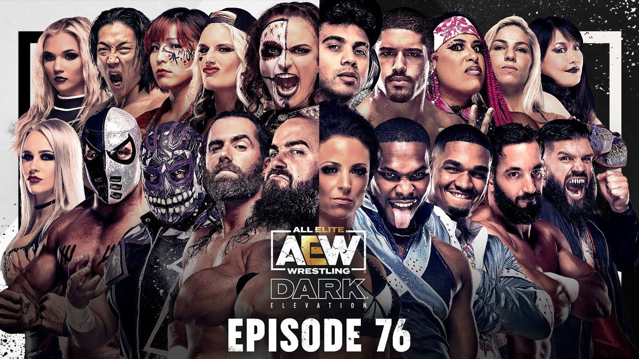 AEW Dark Elevation - Episode #76 - 8/15/2022