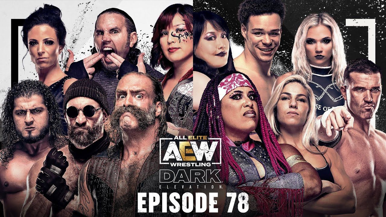 AEW Dark Elevation - Episode #78 - 8/29/2022
