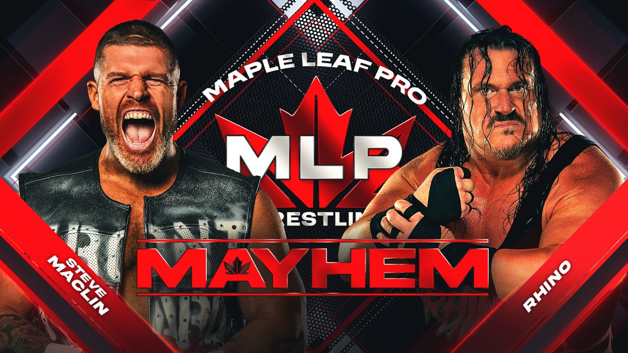 Maple Leaf Pro - Mayhem Premiere Episode 10 - Sept 17, 2026